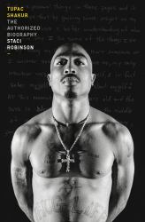 Tupac Shakur : The Authorised Biography