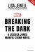 Breaking the Dark : A Jessica Jones Marvel Crime Novel