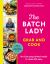 The Batch Lady Grab and Cook : No-Fuss Prep-ahead Meals to Make Life Easy