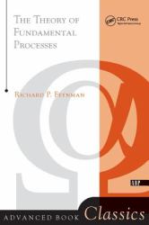 Theory of Fundamental Processes