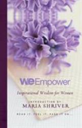 We Empower : Inspirational Wisdom for Women