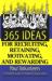 365 Ideas for Recruiting, Retaining, Motivating and Rewarding Your Volunteers : A Complete Guide for Nonprofit Organizations