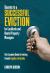 Secrets to a Successful Eviction for Landlords and Rental Property Managers : The Complete Guide to Evicting Tenants Legally and Quickly