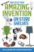 How to Get Your Amazing Invention on Store Shelves : An a-Z Guidebook for the Undiscovered Inventor