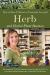 How to Open and Operate a Financially Successful Herb and Herbal Plant Business : With Companion CD-ROM