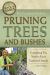 Complete Guide to Pruning Trees and Bushes : Everything You Need to Know Explained Simply