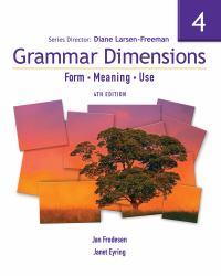 Grammar Dimensions 4 Vol. 4 : Form, Meaning, Use