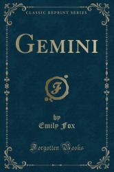 Gemini (Classic Reprint)