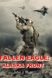 Fallen Eagle : Alaska Front