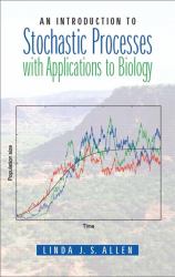 An Introduction to Stochastic Processes with Applications to Biology