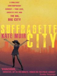 Suffragette City