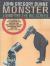 Monster : Living off the Big Screen