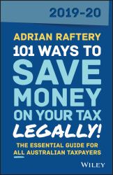 101 Ways to Save Money on Your Tax - Legally! 2019-2020