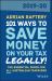 101 Ways to Save Money on Your Tax - Legally! 2019-2020