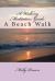 A Walking Meditation Guide : A Beach Walk