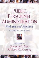 Public Personnel Administration : Problems and Prospects