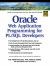 Oracle Web Application Programming for PL/SQL Developers