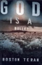 God Is a Bullet