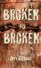 Broken to Broken : Urban Missions As a Path to Spiritual Growth