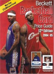 Beckett Basketball Card Price Guide Vol. 12 : 2004-05