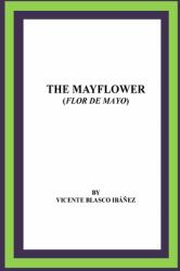 The Mayflower (Flor de Mayo)