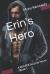 Erin's Hero : A REAPER Security Novel - Book 1