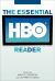 Essential HBO Reader