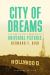 City of Dreams : The Making and Remaking of Universal Pictures