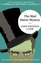 The Mad Hatter Mystery