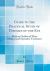 Guide to the Practical Study of Diseases of the Eye : With an Outline of Their Medical and Operative Treatment (Classic Reprint)