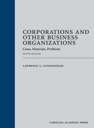 Corporations and Other Business Organizations : Cases, Materials, Problems