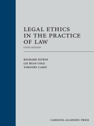 Legal Ethics in the Practice of Law