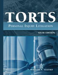 Torts : Personal Injury Litigation