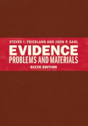 Evidence Problems and Materials