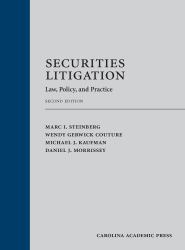 Securities Litigation : Law, Policy, and Practice