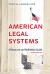 American Legal Systems : A Resource and Reference Guide