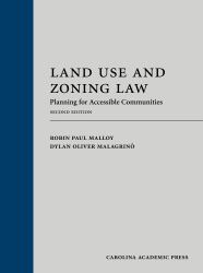 Land Use and Zoning Law : Planning for Accessible Communities