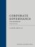 Corporate Governance : Cases and Materials