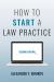 How to Start a Law Practice