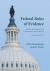 Federal Rules of Evidence : Rules, Legislative History, Commentary and Authority