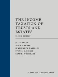 The Income Taxation of Trusts and Estates