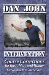 Intervention : Course Corrections for the Athlete and Trainer