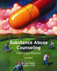 Substance Use Counseling : Theory and Practice