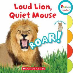 Loud Lion, Quiet Mouse