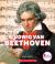 Ludwig Van Beethoven (Rookie Biographies)