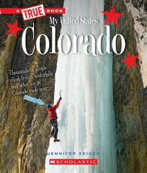 Colorado (a True Book: My United States)