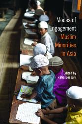 Modes of Engagement : Muslim Minorities in Asia