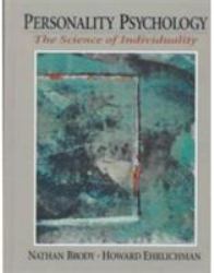 Personality Psychology : Science of Individuality