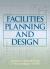 Facilities Planning and Design