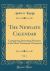 The Newgate Calendar, Vol. 1 : Comprising Intresting Memoirs of the Most Notorious Characters (Classic Reprint)